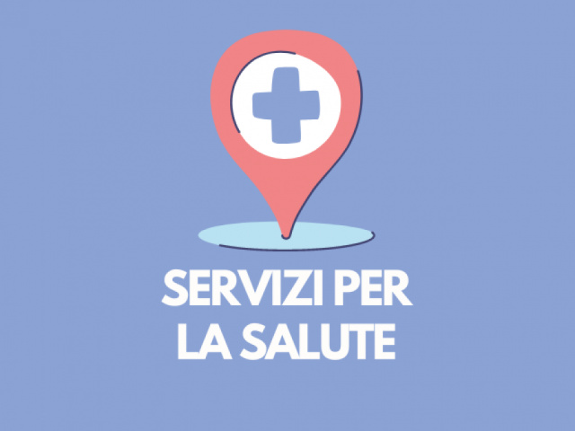 SERVIZI PER LA SALUTE