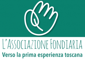 L'Associazione Fondiaria | Verso la prima esperienza toscana