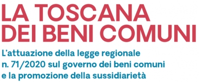 La Toscana dei Beni Comuni - Co-progettazione e Co-programmazione nel Codice del Terzo Settore