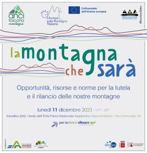 La montagna che sar&agrave; - Opportunit&agrave;, risorse e norme per la tutela e il rilancio delle nostre montagne