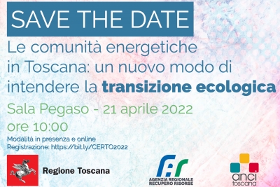 Le comunit&agrave; energetiche in Toscana: un nuovo modo di intendere la transizione ecologica