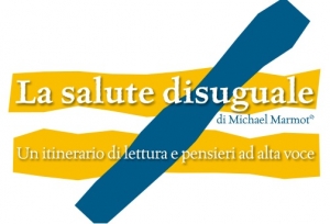 La salute disuguale - Un itinerario di lettura e pensieri ad alta voce